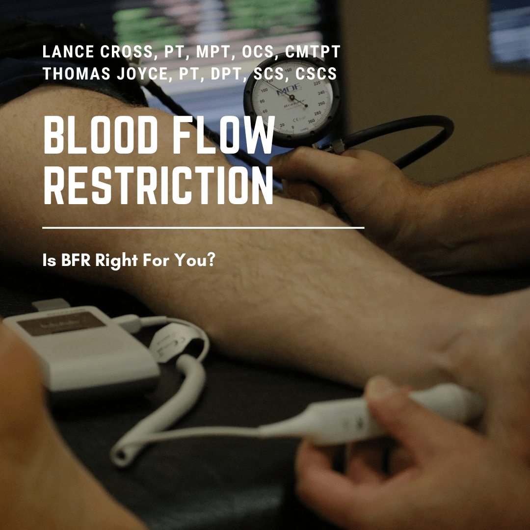 Blood Flow Restriction
