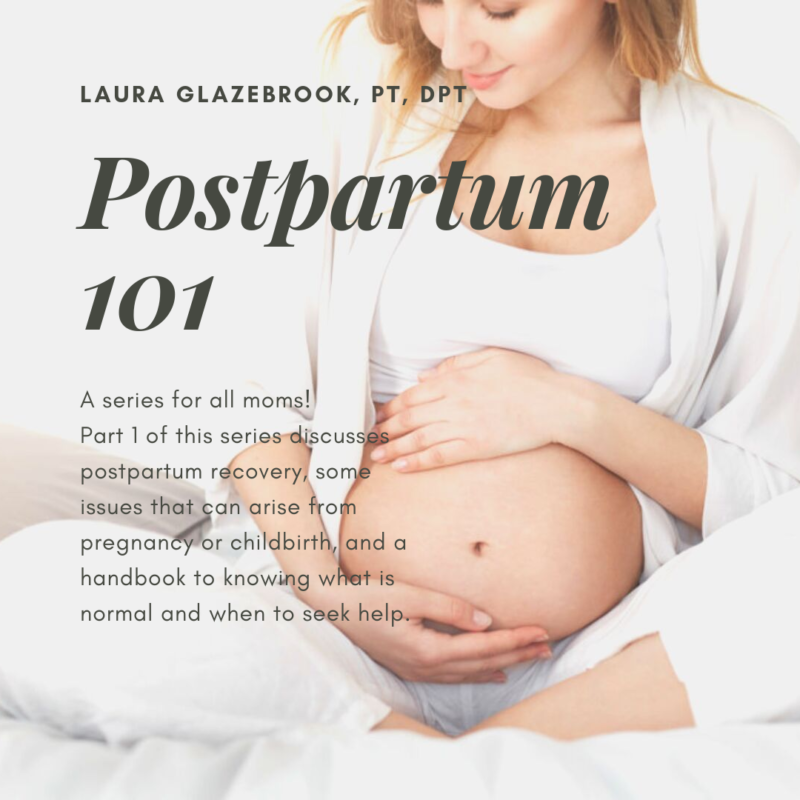 postpartum-101-part-1-one-on-one-physical-therapy