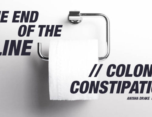 The End of the Line // Colonic Constipation